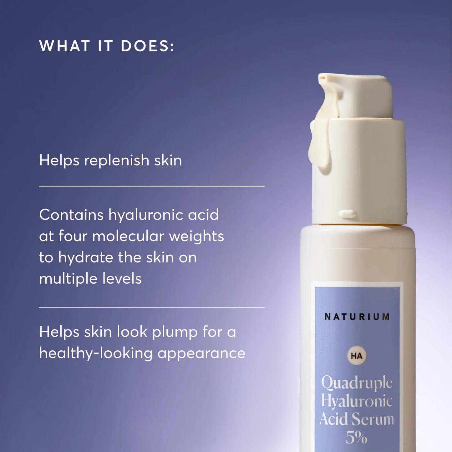 quadruple-hyaluronic-acid-serum-5-jumbo-n2 NATR-10073-Alt-Images-Quadruple-Hyaluronic-Acid-Serum-02_9e6ec9d6-8473-4db5-87b7-95785ff4211f.webp