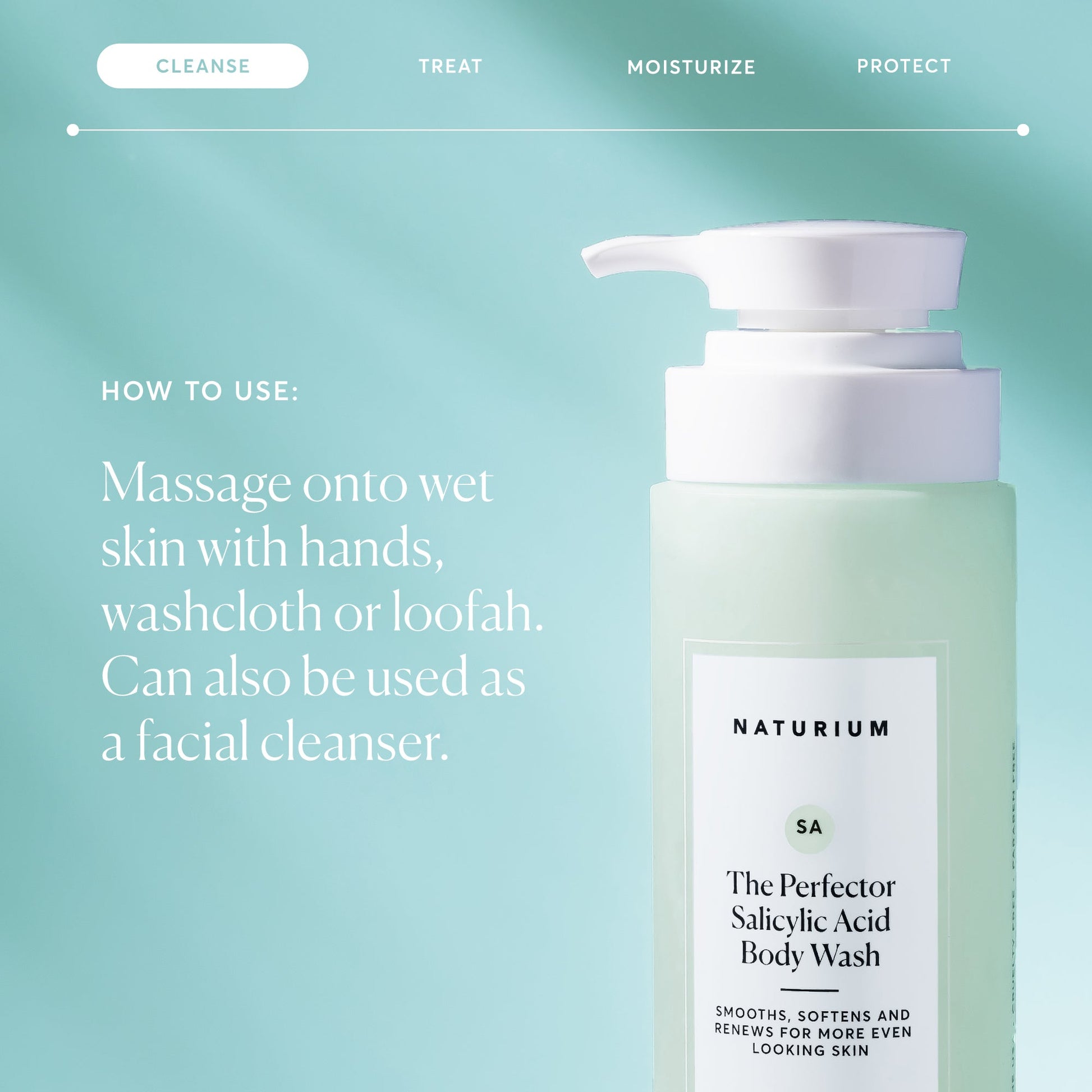 the-perfector-salicylic-acid-body-wash-f6 NATR-40005-Alt-Images-The-Perfector-Salicylic-Acid-Body-Wash-04.jpg